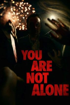 Poster: You Are Not Alone - Jemand ist hier