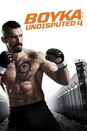Poster: Undisputed IV - Boyka is back