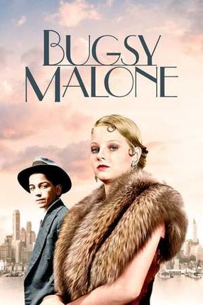 Poster: Bugsy Malone