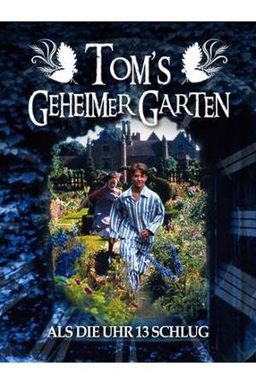 Poster: Tom's geheimer Garten - Als die Uhr 13 schlug