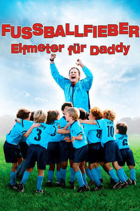 Poster: Fussballfieber - Elfmeter für Daddy