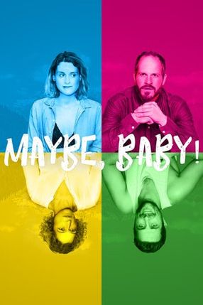 Poster: Maybe, Baby!