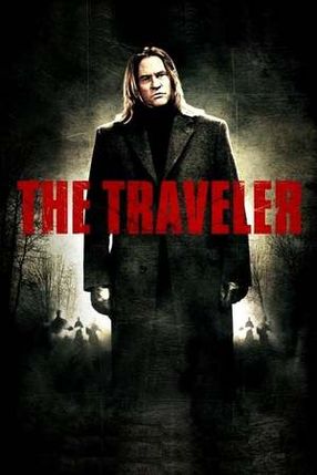 Poster: The Traveller - Nobody will survive