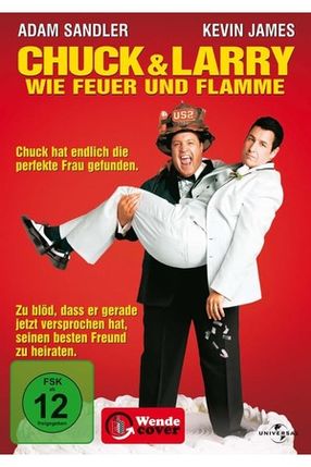 Poster: Chuck und Larry - Wie Feuer und Flamme