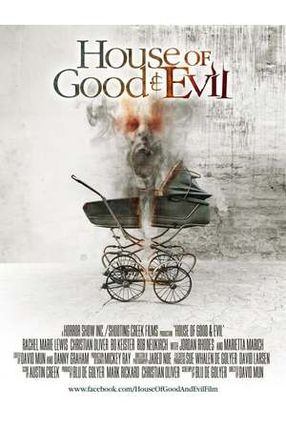 Poster: House of Good & Evil