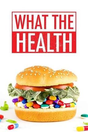 Poster: What The Health
