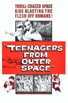 Poster: Teenagers from Outer Space