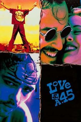 Poster: Love and a .45