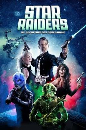 Poster: Star Raiders - Die Abenteuer des Saber Raine