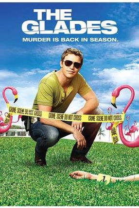Poster: The Glades