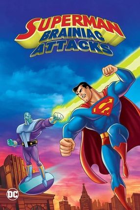 Poster: Superman: Brainiac Attacks
