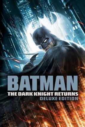 Poster: Batman: The Dark Knight Returns (Deluxe Edition)