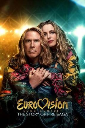 Poster: Eurovision Song Contest: The Story of Fire Saga