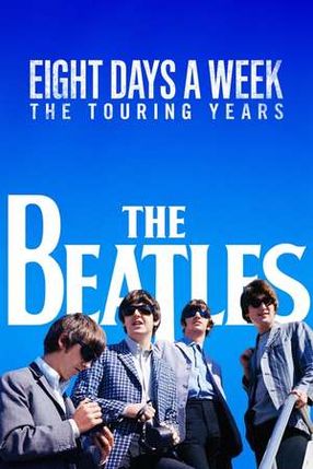 Poster: The Beatles: Eight Days a Week - The Touring Years