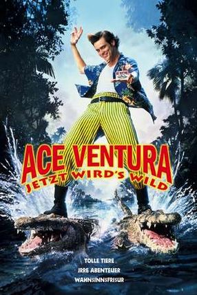 Poster: Ace Ventura - Jetzt wird's wild