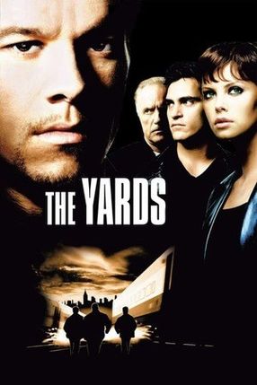 Poster: The Yards - Im Hinterhof der Macht
