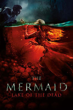 Poster: The Mermaid: Lake of the Dead