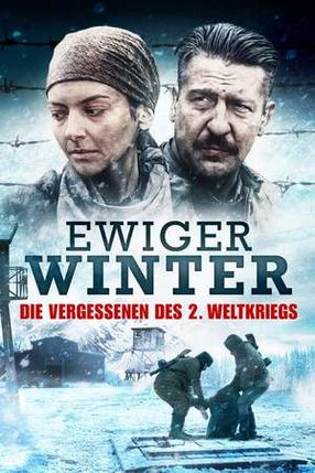 Poster: Ewiger Winter - Die Vergessenen des 2. Weltkriegs