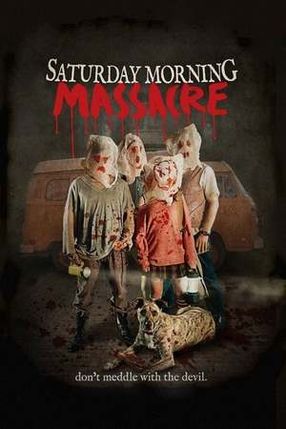 Poster: Saturday Morning Massacre