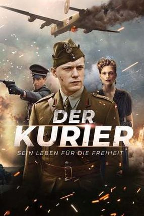 Poster: Der Kurier - Sein Leben für die Freiheit