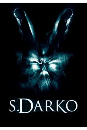 Poster: S. Darko - Eine Donnie Darko Saga