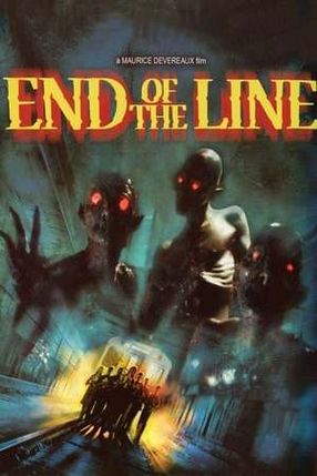 Poster: End of the Line