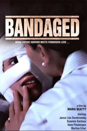 Poster: Bandaged