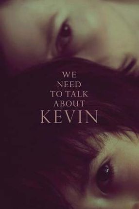 Poster: We Need to Talk About Kevin