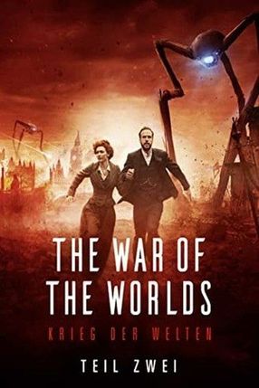 Poster: The War of the Worlds - Krieg der Welten - Teil 2