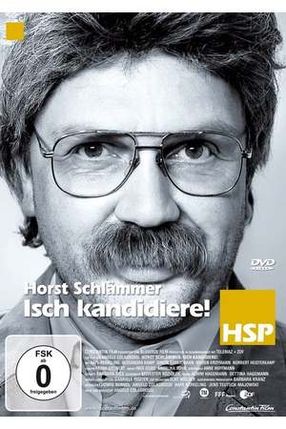Poster: Horst Schlämmer - Isch kandidiere!