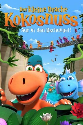 Poster: Der kleine Drache Kokosnuss 2 - Auf in den Dschungel!