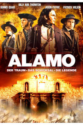 Poster: Alamo - Der Traum, das Schicksal, die Legende