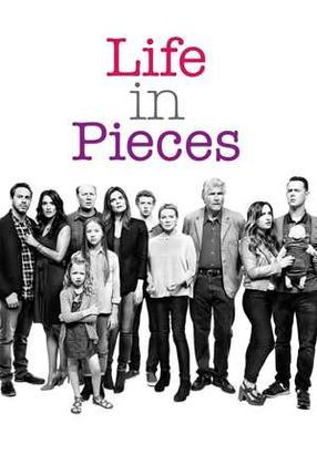 Poster: Life in Pieces