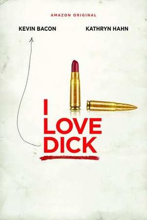 Poster: I Love Dick