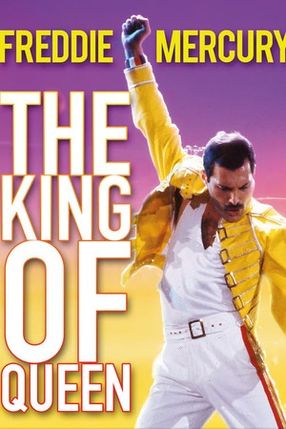 Poster: Freddie Mercury: The King of Queen