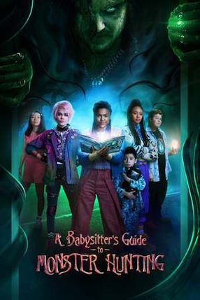 Poster: A Babysitter's Guide to Monster Hunting