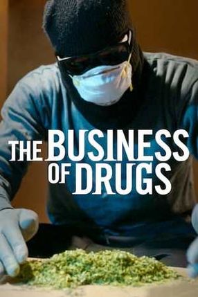 Poster: Das Geschäft Mit Drogen