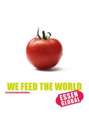 Poster: We Feed the World