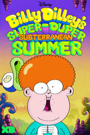 Poster: Billy Dilley’s Super-Duper Subterranean Summer