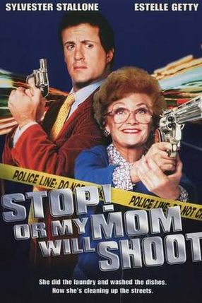 Poster: Stop! Oder meine Mami schießt!
