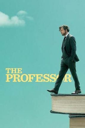 Poster: The Professor