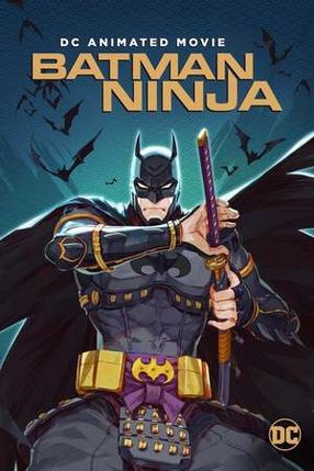 Poster: Batman Ninja