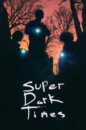 Poster: Super Dark Times