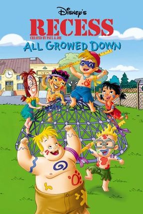 Poster: Recess: All Growed Down