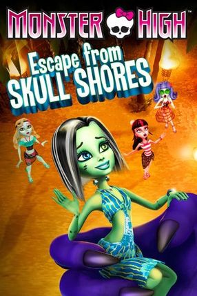 Poster: Monster High - Flucht von der Schädelküste