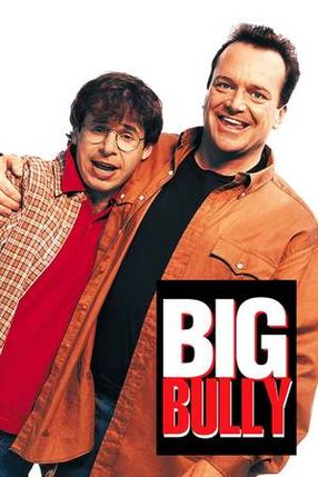 Poster: Big Bully