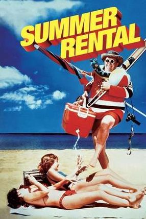 Poster: Summer Rental - Ein total verrückter Urlaub