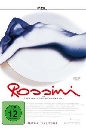 Poster: Rossini, oder die mörderische Frage, wer mit wem schlief