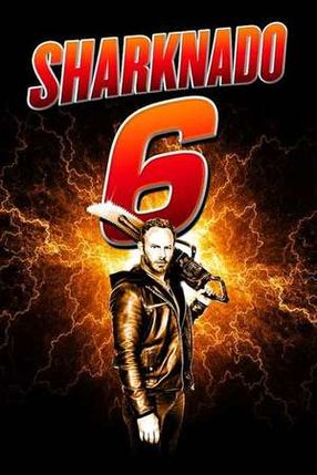 Poster: Sharknado 6 - The Last One