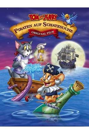 Poster: Tom & Jerry - Piraten auf Schatzsuche
